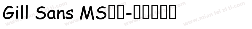 Gill Sans MS字体字体转换